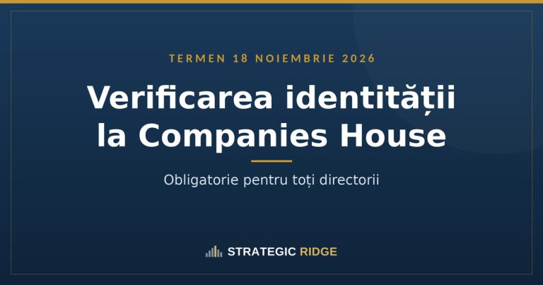 Verificarea identității la Companies House: obligatorie pentru toți directorii din UK