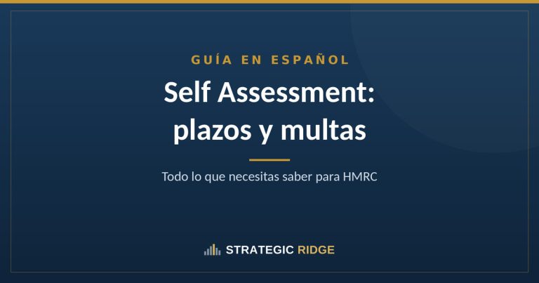 Guía de Self Assessment para hispanohablantes en UK: plazos, multas, documentos