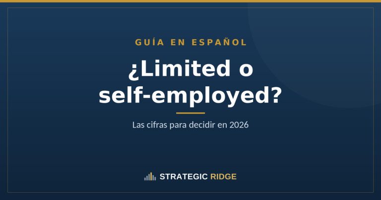 ¿Empresa Limited o self-employed en UK? Guía para hispanohablantes, actualizada 2026